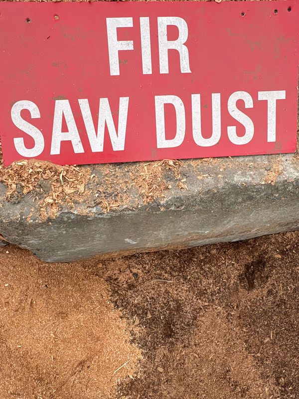 Yard sign for Fir Saw Dust
