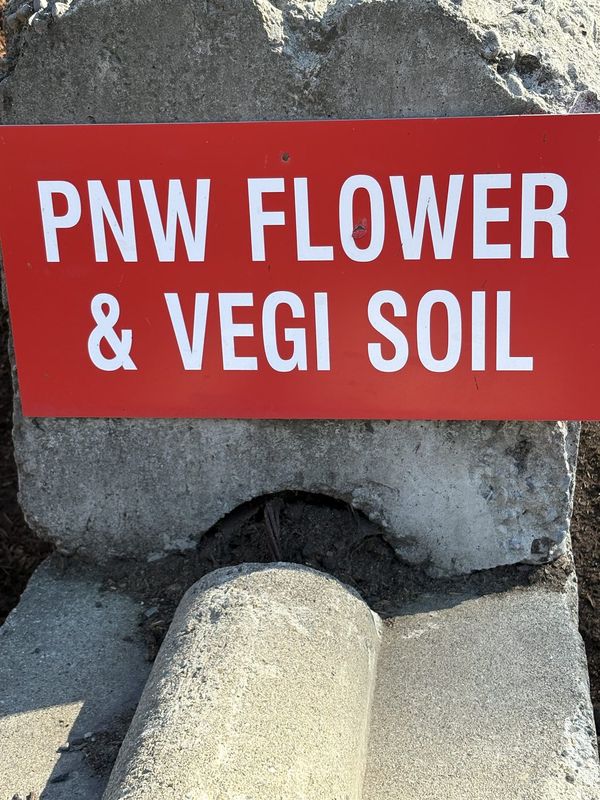 Yard sign for PNW Flower & Vegi Soil